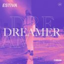 Estiva - Dreamer (Extended Outro Mix)