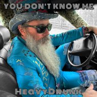 HeavyDrunk - You Don\'t Know Me