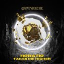 Horatio - Takes Me Higher (Original Mix)