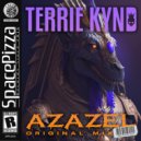 Terrie Kynd - Azazel (Original Mix)
