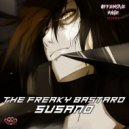 The Freaky Bastard - Susano (Original Mix)
