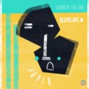 DeepSlave M - Brave Like Us