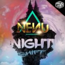 NeNu - Night Shift (Original Mix)