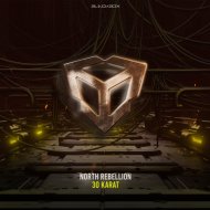 North Rebellion - 30 Karat