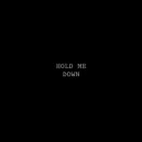 MaxSleep - Hold Me Down