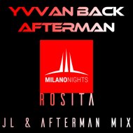 Yvvan Back, Afterman - Rosita