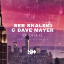 Seb Skalski, Dave Mayer - NY Disco