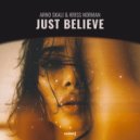 Arno Skali, Kriss Norman - Just Believe (Extended Mix)