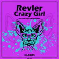 REVLER - Crazy Girl