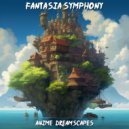 Anime Dreamscapes - Enchanted Finale