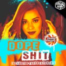 Dual Drop & D-Fast Beats - Dope Shit (Remix)