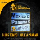 Chris Tempo - Viaje a Panama