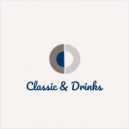 Classic & Drinks - The Bar is Open 17/06/2023