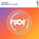 Daxson - Before It\'s Lost (Extended Mix)