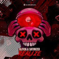 Glitch & Satirized - Realize