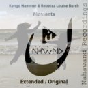 Kengo Hammer & Rebecca Louise Burch - Moments (Extended Mix)