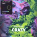 Karl Bennet - Crazy (Original Mix)