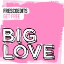 FrescoEdits - Get Free (Space Dub)
