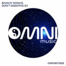 Badkat Sonics - Don't Dissipate