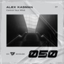 Alex Kasman - Experience (Original Mix)