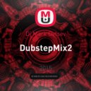 Dj Mark Ovtsev - DubstepMix2
