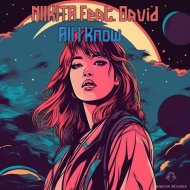 NIIKITA feat.David - All I Know
