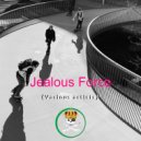 Jeanna Lese - Jealous Force