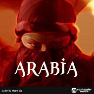Juliel & Mark Oz - Arabia