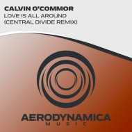 Calvin O\'Commor - Love Is All Around