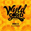 Ben A - Closer