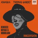Aiwaska, Thomas Gandey - Innervision (Monblaire Remix)