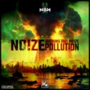 NothingButNoize - Noize Pollution (Extended)
