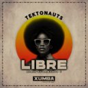 Tektonauts - Libre