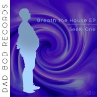 Seek-One - Breath the House
