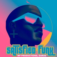 MF Productions, Garas - Satisfied Funk