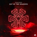 Tensteps - Out Of The Shadows