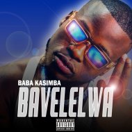 Baba KaSimba - Bavelelwa