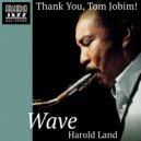 Arkadia Jazz All-Stars & Harold Land & Ray Ellis And His Orchestra & Billy Higgins & - Wave (feat. Billy Higgins & Alan Pasqua)