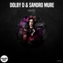 Dolby D, SANDRO MURE - Hate (Original Mix)