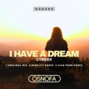 Cyberx - I Have a Dream