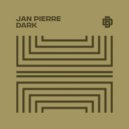 Jan Pierre - DARK (Original Mix)