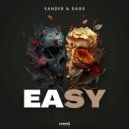 XANDER & DAGS - Easy (Extended Mix)