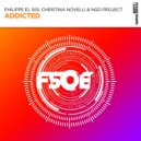 Philippe El Sisi, Christina Novelli, NGD Project - Addicted (Extended Mix)