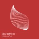 Edu Bravo - Malvada (Extended Mix)