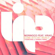Morinoco, Virág - Come Into My World