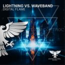 Lightning vs. Waveband - Digital Flame (Extended Mix)