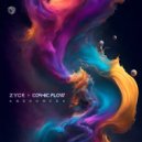 Zyce & Cosmic Flow - Andromeda (Original Mix)