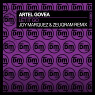 Artel Govea & Joy Marquez & Zeuqram - Let It Go