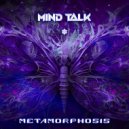 Mind Talk - What's Make You, You