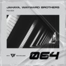 JAHAYA, Wayward Brothers - Harabe (Original Mix)